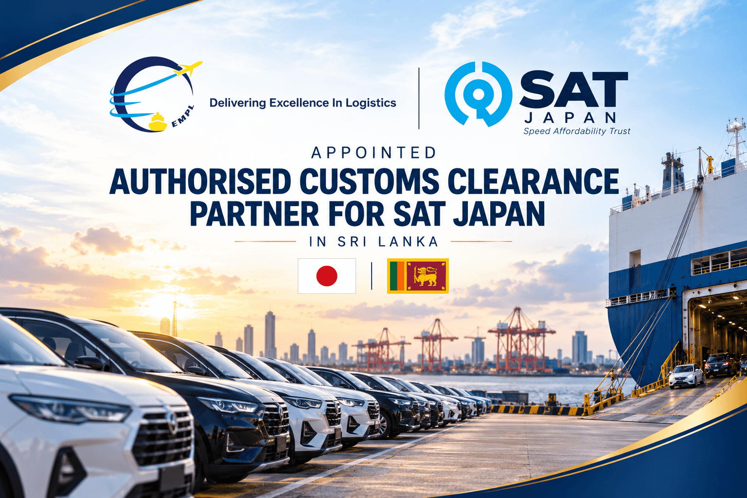 Expert Maritime (EMPL) appointed as SAT Japan’s authorised customs clearance partner in Sri Lanka, with both company logos, Japanese and Sri Lankan flags, and imported vehicles at a shipping port.